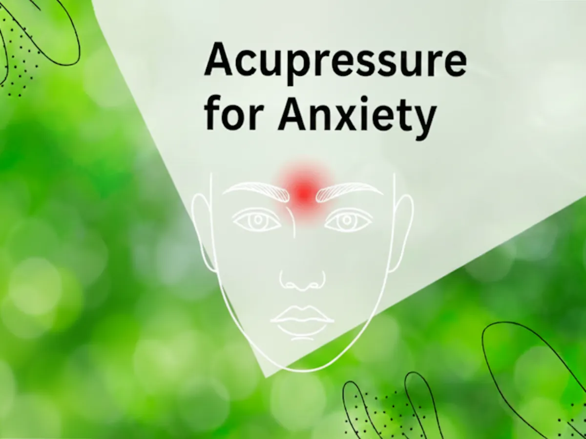 Line drawing of a face with a red glow between the eyebrows, and the words Acupressure for Anxiety